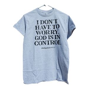 I don't have to worry Shirt